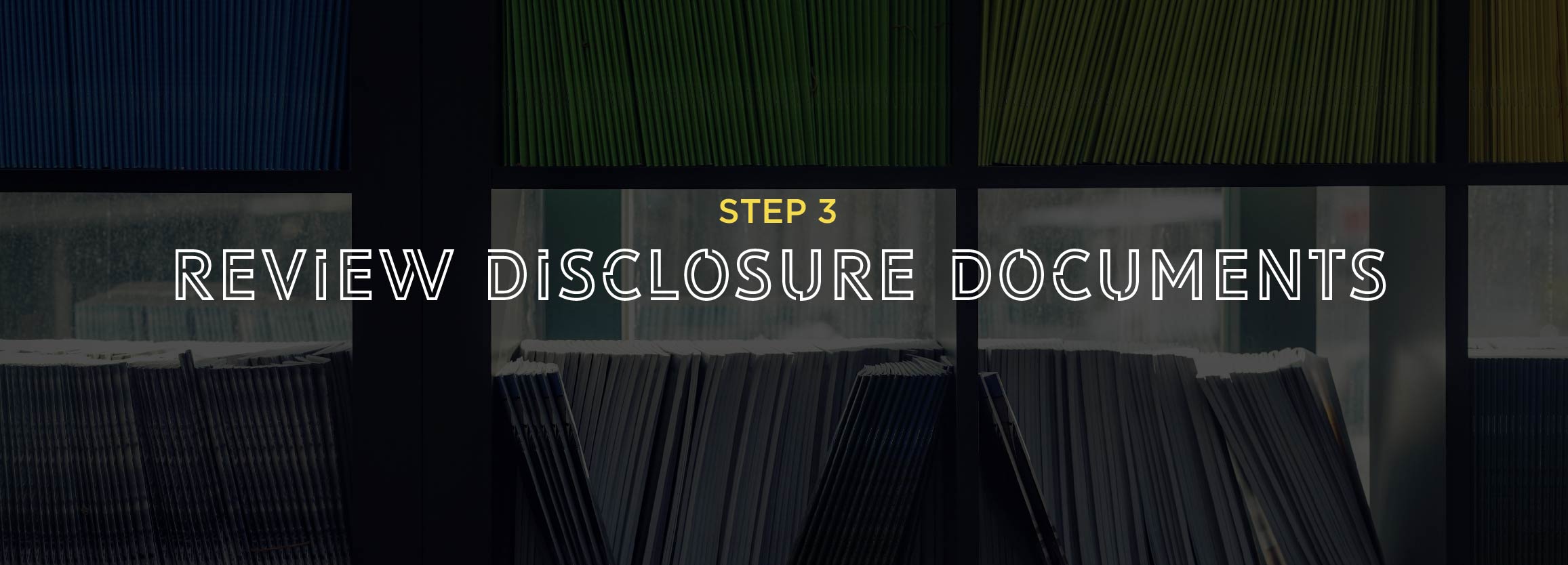 Step 3 - Review disclosure documents